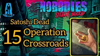 Nobodies Silent Blood Walkthrough Level 15 Satoshi Dead