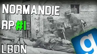 Un Bon Soldat Allemand... #1 | Garry's Mod Military RP WW2 FR [Normandie-RP]