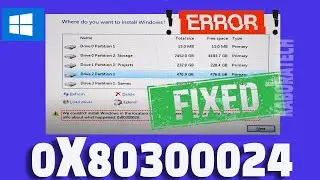 Windows INSTALL Error 0x80300024