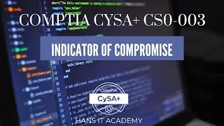 Indicator of compromise  - CompTIA CySA+ CS0-003 1.50