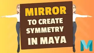 Mastering Mayas Mirror Tool