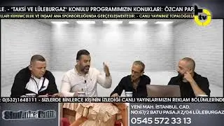 ÖZCAN PAPATYA - OLCAY KAYA - SONER BANALİ BİZLERLE.