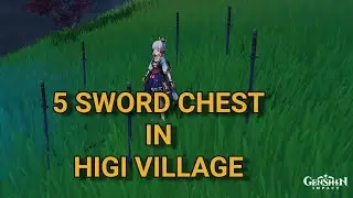 Higi Village Sword Chest - Genshin Impact
