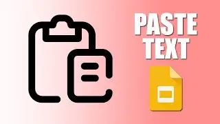 How to paste text in google slides on laptop