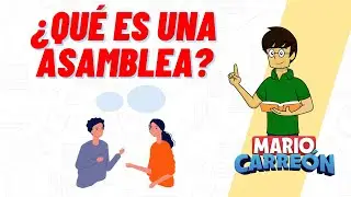 ¿Qué es una Asamblea?