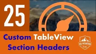 Custom TableView Section Headers - Part 25 - Itinerary App (iOS, Xcode 10, Swift 4)