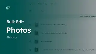 Bulk Edit Shopify Photos in Vela