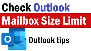 How to Check Outlook Mailbox Size Limit | Your Mailbox is Almost Full | Outlook Mailbox Size Limit