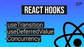 Параллелизм в React. Новые хуки useTransition и useDeferredValue