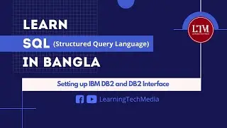 Setting up IBM DB2 and DB2 Interface | SQL বাংলা টিউটোরিয়াল