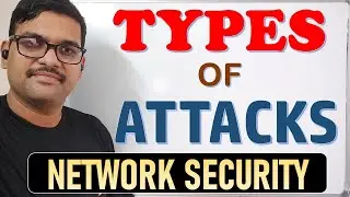 TYPES OF ATTACKS IN NETWORK SECURITY || ACTIVE ATTACKS || PASSIVE ATTACKS || INFORMATION SECURITY