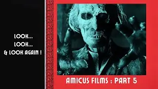 Amicus Films : Part 5 (Documentary Review)