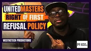 UNITEDMASTERS RIGHT OF FIRST REFUSAL | MUSIC INDUSTRY TIPS