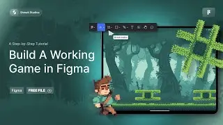 Build A Working Game in Figma