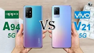 OPPO A94 5G vs VIVO V21 5G || Full Specs Comparison
