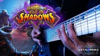 Hearthstone: Rise of Shadows Theme | METAL REMIX by Vincent Moretto