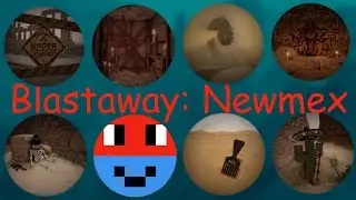 How to get EVERY badge in Blastaway: Newmex