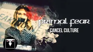 PRIMAL FEAR - Cancel Culture (Official Lyric Video)