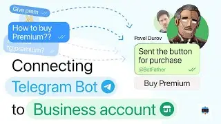 Connecting a Chatbot to Telegram Business Account