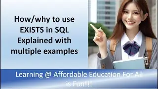 SQL Tutorial - How to use EXISTS in SQL - What is the use of EXISTS in SQL