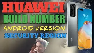 HUAWEI FIRMWARE BASIC CONCEPTS BEFORE FLASH/UPGRADE OR DOWNGRADE