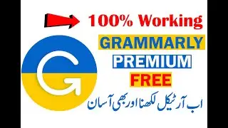 How To get Grammarly Premium 2022 for free | Step by Step  100% Working Trick | Grammarly Business