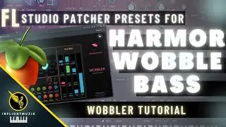 How To Make WOBBLE Bass In FL Studio Wobbler Patcher Preset