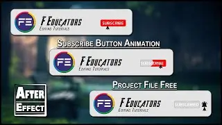 Subscribe button animation After Effects | Project file free | F Educators