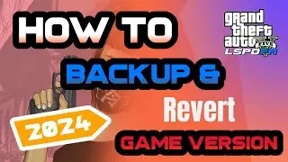 How to backup & revert your LSPDFR game version 