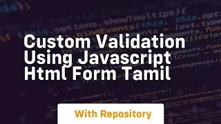 Custom validation using javascript html form tamil