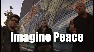 Flipsyde - Imagine Peace | Official Music Video