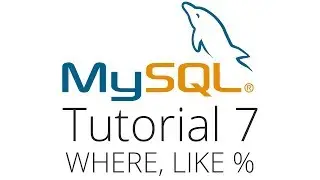 MySQL tutorial 7 - Like and Wildcards