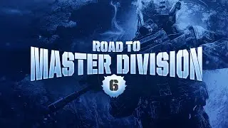 Placement Time! - Road to Master Division - Ep. 6