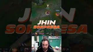 JHIN SORPRESA | LEAGUE OF LEGENDS | 