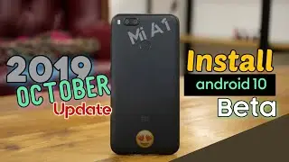 [Xiaomi Mi A1] Install Android 10 Beta Pixel Experience Oct Update, in hindi,