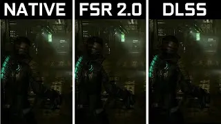 Dead Space Remake - Native vs DLSS vs AMD FSR 2 - Benchmark Comparison