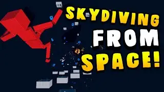 Jumping & Skydiving From Space in Fun With Ragdolls
