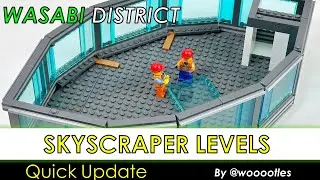 LEGO Wasabi District Quick Update 6 - New Floor, This Skyscraper is About to Go Up