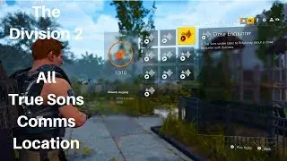 The Division 2 - All True Sons Comms Location ( All Collectibles )