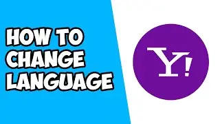 How To Change Language on Yahoo