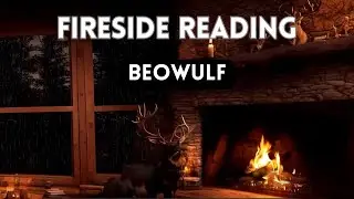 Beowulf - Fireside Reading