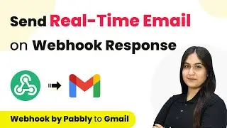 How to Send Real-Time Email on Webhook Response