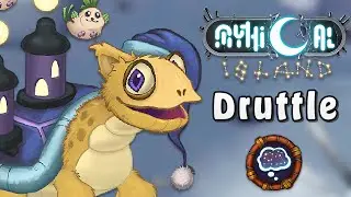 DRUTTLE ON MYTHICAL ISLAND! - Fanmade Mythical Monster (My Singing Monsters)