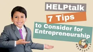 HELPtalk - 7 Tips to Consider for Entrepreneurship