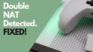 Fix Xbox One Double NAT Detected | Xbox One S, One X, Series X/S | Turn NAT Type Moderate to Open