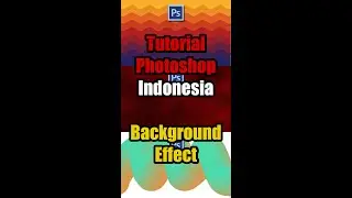 Tutorial Photoshop Indonesia - Background Effect New Trailer