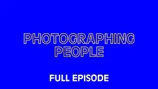 VSCO Academy – Photographing People (Full Episode)