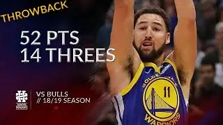 Klay Thompson 52 pts 14 threes vs Bulls 18/19 season