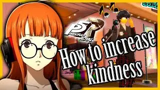 How to Increase Kindness in Persona 5 Royal on Nintendo Switch, Xbox, and PS5
