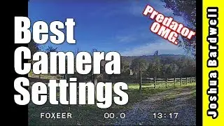 Best Settings For FPV Camera | Foxeer Monster Predator & Runcam Eagle V2 Pro